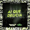 Ai Que Delicia - Single