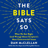 The Bible Says So - Dan McClellan