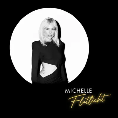 Michelle द्वारा Flutlicht सुनें