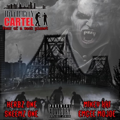 Fear of a wack planet. (feat. SKEEMZ_ONE_RCC, Emcee Mojoe & Mikey Xxi) - Single