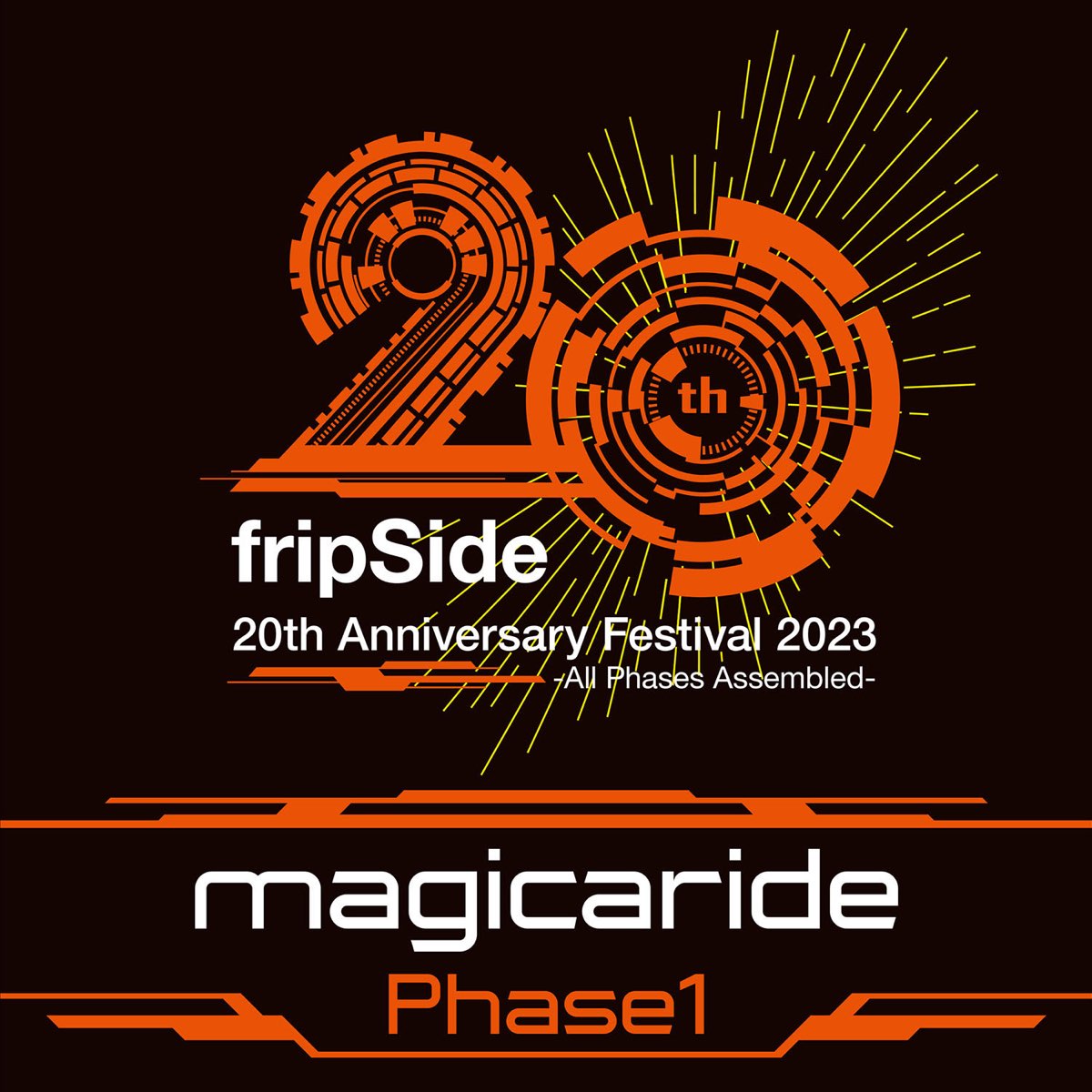 magicaride(20th Anniversary Festival) - Single - Álbum de fripSide  - Apple Music