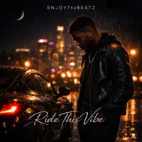 Ride This Vibe — EnjoyTheBEATZ