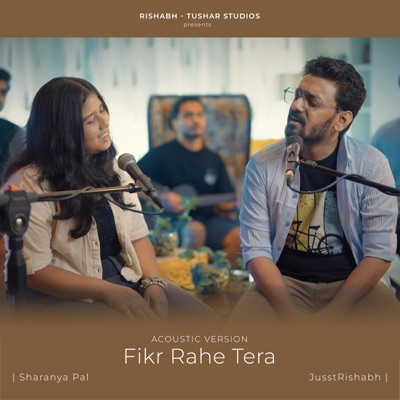 Fikr Rahe Tera ((Acoustic)) - Single