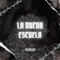 La Nueva Escuela - NiK00 lyrics