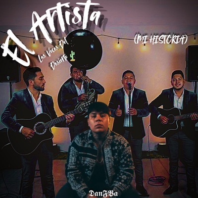 El Artista (feat. Las Voces Del Desierto) - Single