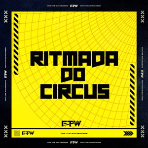 Ritmada do Circus (feat. MC Buraga)