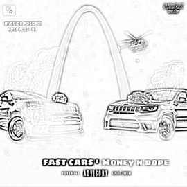 Fast Cars' Money N Dope (feat. Hatii) Tcgng Murda