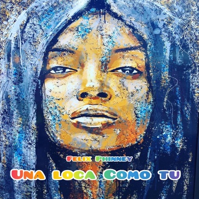 UNA LOCA COMO TU - Single