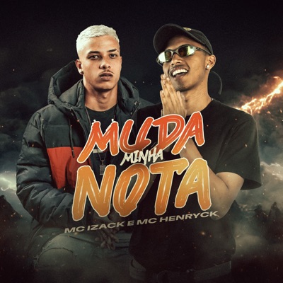 Muda Minha Nota - Single