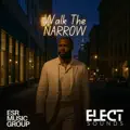 Walk The Narrow