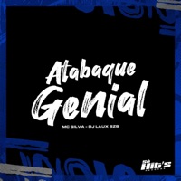 Atabaque Genial - Single - DJ LAUXSZS & MC Silva