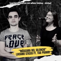 Máscara del silencio (feat. Taa Prandi) - Single - Luciano Sticco