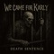 I Feel Nothing - We Came For Karly lyrics