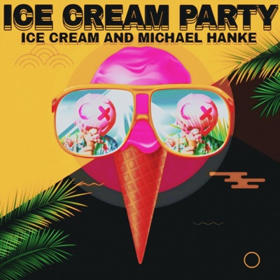 Ice Cream Party - Single
