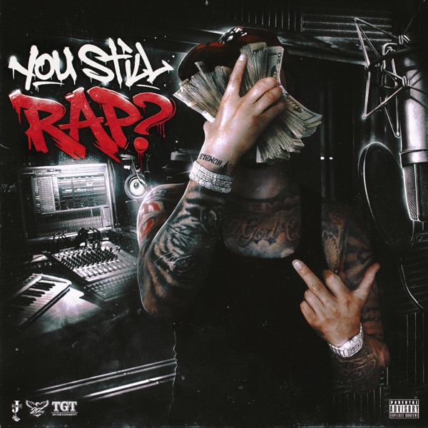 You Still Rap?