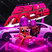 Esta Noche (feat. Teem Mely) - Single - Llave 10