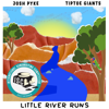 Little River Runs - Tiptoe Giants & Josh Pyke