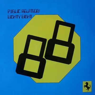 Luister naar 'Eighty Eight - Single' van Public Relation