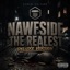 Nawfside The Realest (Deluxe Version)
