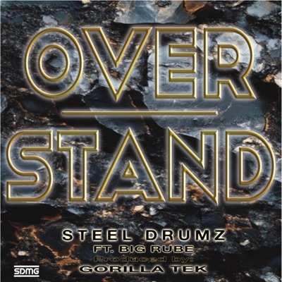 OVERSTAND (feat. Big Rube) - Single