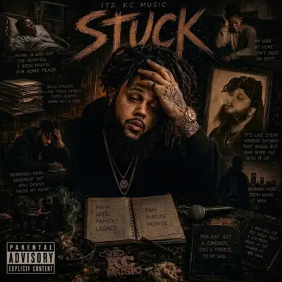 Listen to Stuck - Single by Itz Kc Music