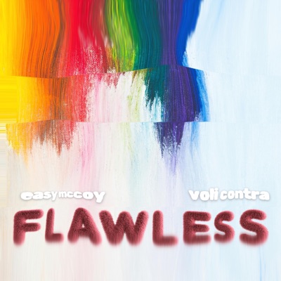 Flawless (feat. LiTTiE) - Single