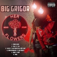 Her Flowers - EP - Big Grigor