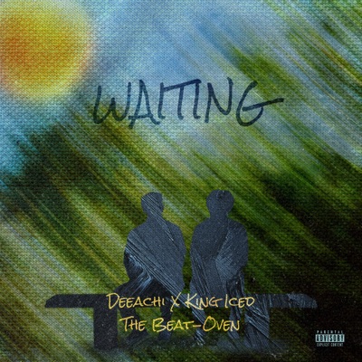 Waiting - Single