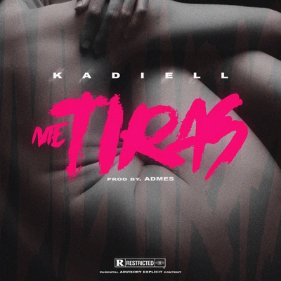 Me Tiras - Single