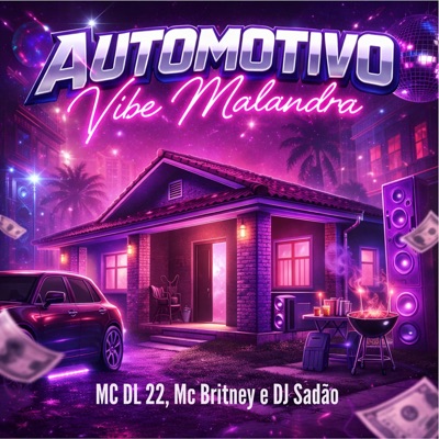 Automotivo Vibe Malandra - Single