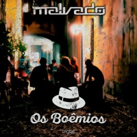 Os Boêmios - Single - DJ Malvado