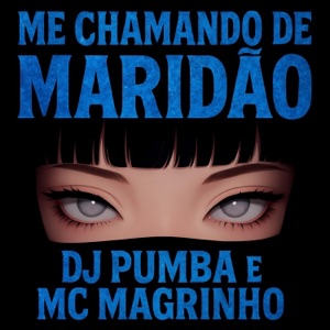 MTG - ME CHAMA DE MARIDÃO