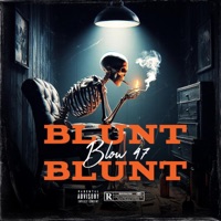 BLUNT BLUNT - Single - BLOW 47