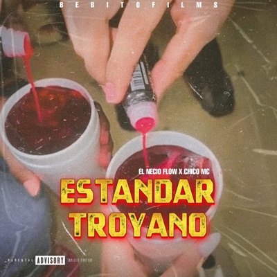 ESTANDAR TROYANO (feat. Chico MC) - Single