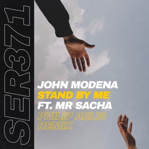 Stand by Me (Philip Aelis Remix) [feat. Mr Sacha] - Single