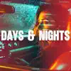 Days & Nights
