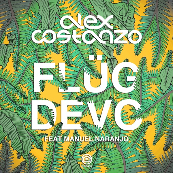 Flüg Devo (feat. Manuel Naranjo) - EP
