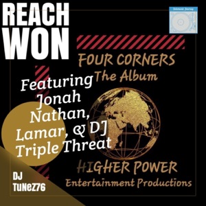 Reach Won (feat. Jonah Nathan, DJ Triple Threat, Lamar Callahan & Higher Power ENT.) [Remix]