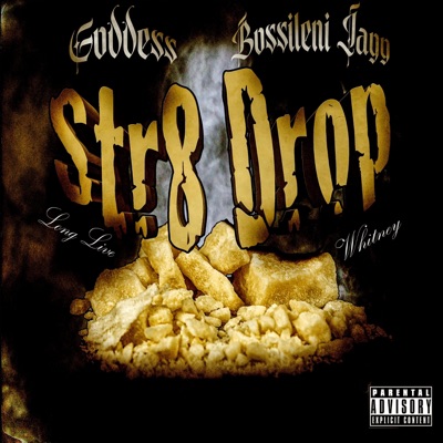 Str8 Drop "LL Whitney" (feat. Bossileni Jagg) - Single
