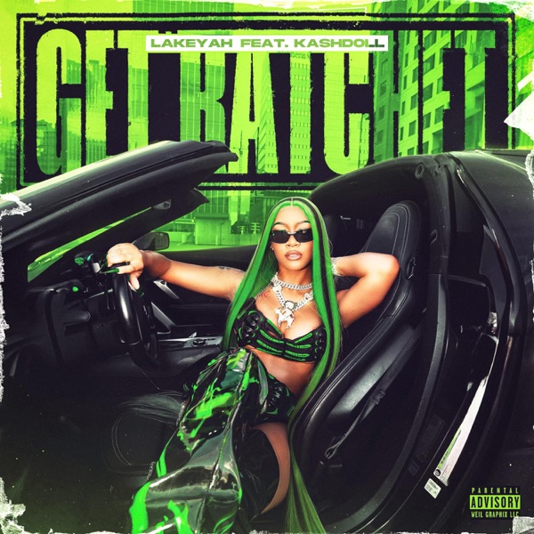 Get Ratchet (feat. Kash Doll) - Single