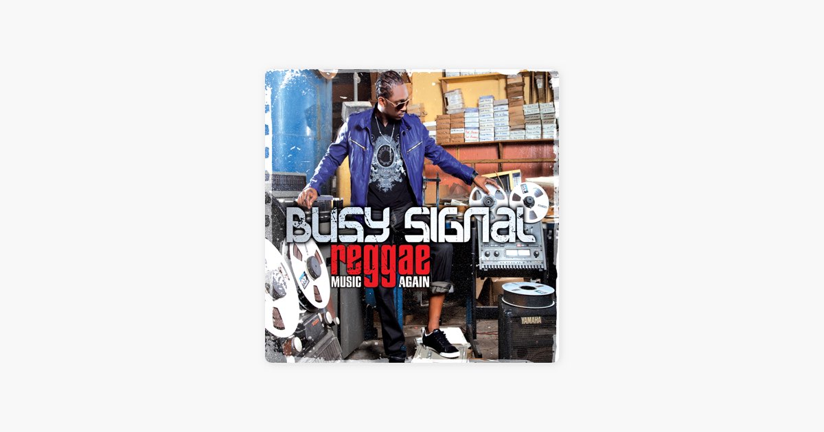 Come Over (Missing You) - Busy Signal