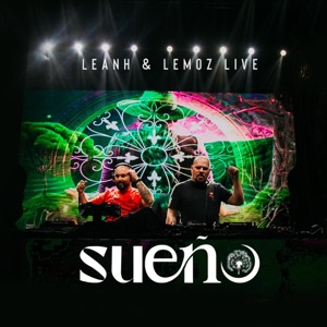 João Lemoz & Leanh at Sueño (DJ Mix)