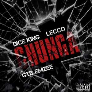 Chunga (feat. Lecco & GTB Emzee)