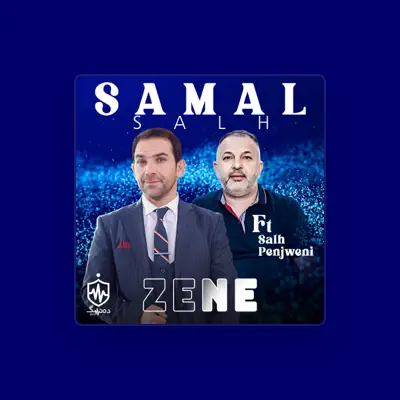 Listen to Samal Salh, watch music videos, read bio, see tour dates & more!