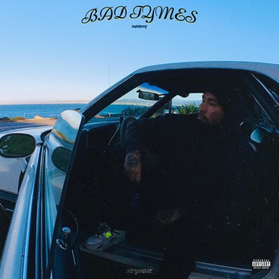 BAD TYMES EP - Single
