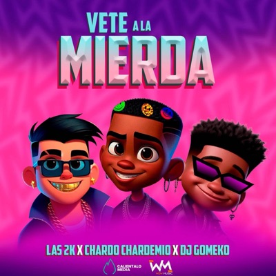 VETE A LA MIERDA - Single
