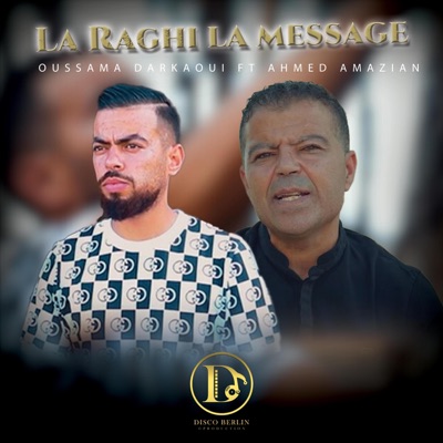 La Raghi la message - Single