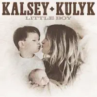 Little Boy — Kalsey Kulyk