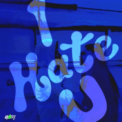 I Hate U - Single