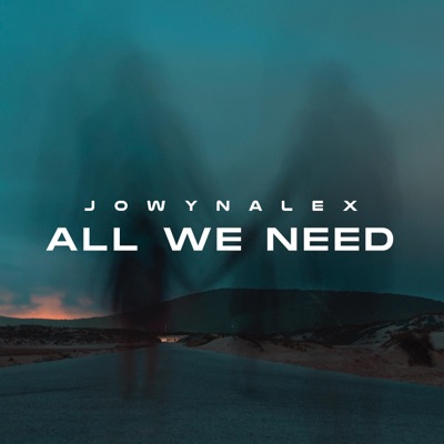 All We Need - Single